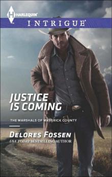 JUSTICE IS COMING Read online