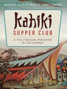 Kahiki Supper Club Read online