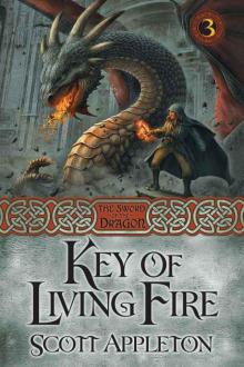 Key of Living Fire (The Sword of the Dragon) Read online