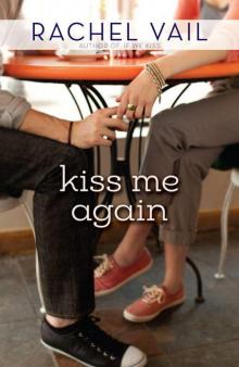 Kiss Me Again Read online