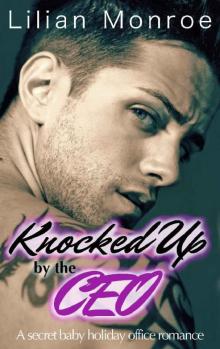 Knocked Up by the CEO Read online