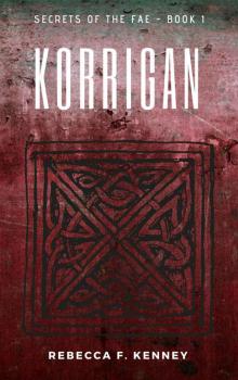 Korrigan (Secrets of the Fae Book 1) Read online