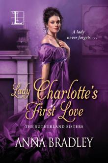 Lady Charlotte's First Love Read online