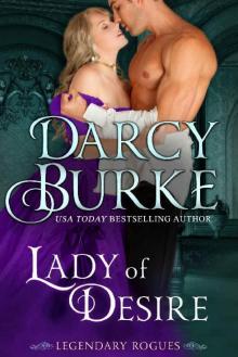 Lady of Desire (Legendary Rogues Book 1)