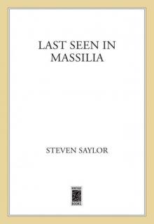 Last Seen in Massilia: A Novel of Ancient Rome Read online