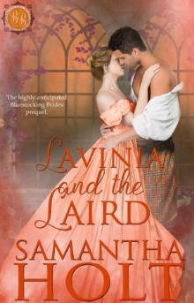 Lavinia and the Laird (Bluestocking Brides Book 0) Read online