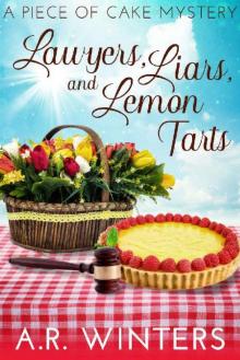 Lawyers, Liars and Lemon Tarts Read online