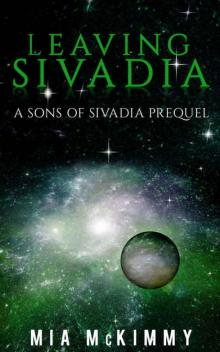 Leaving Sivadia Read online