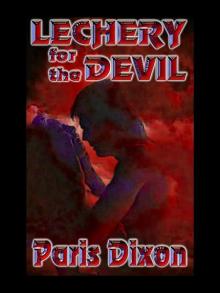 LECHERY FOR THE DEVIL Read online