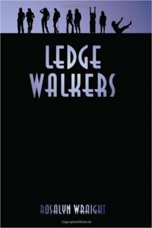 Ledge Walkers Read online