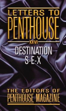 Letters to Penthouse XXVI