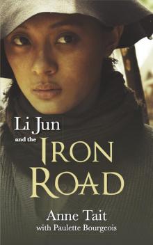 Li Jun and the Iron Road Read online