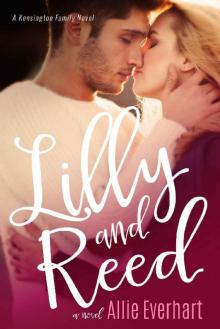 Lilly and Reed: A Kensington Family Novel Read online
