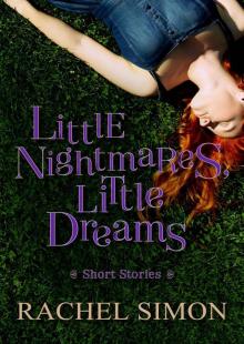 Little Nightmares, Little Dreams Read online