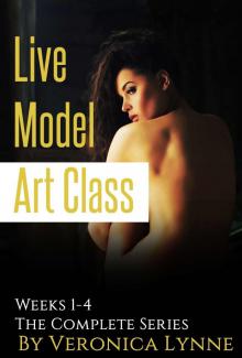 Live Model Art Class: Weeks 1-4 The Complete Series Read online