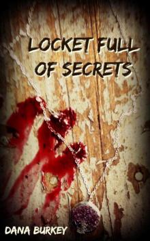 Locket full of Secrets Read online
