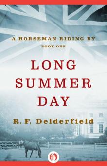 Long Summer Day (A Horseman Riding By) Read online