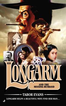 Longarm and the Missing Husband Read online