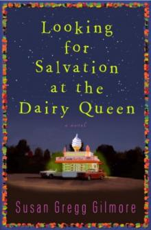 Looking for Salvation at the Dairy Queen Read online