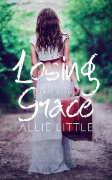Losing Grace (Falling Away #2) Read online