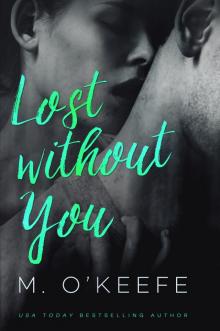 Lost Without You