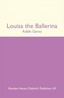 Louisa the Ballerina Read online