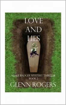 Love and Lies: A Jake Badger Mystery Thriller Read online