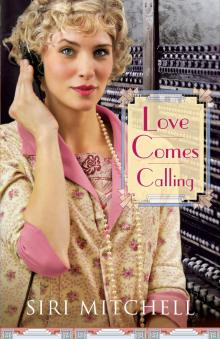 Love Comes Calling Read online