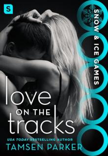 Love on the Tracks Read online