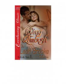 Loving Ambush [Erotically Yours 1] (Siren Publishing Everlasting Classic) Read online
