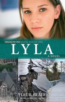 Lyla: Through My Eyes Read online