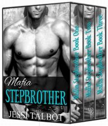 Mafia Stepbrother Boxed Set Read online