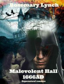 Malevolent Hall 1666AD Read online
