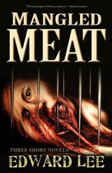 Mangled Meat Read online