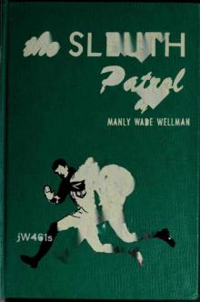 Manly Wade Wellman - Novel 1947