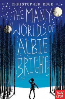 Many Worlds of Albie Bright Read online