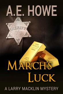 March's Luck (Larry Macklin Mysteries Book 5) Read online