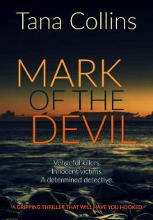 Mark of the Devil_a gripping thriller that will have you hooked Read online