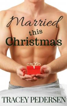 Married This Christmas Read online