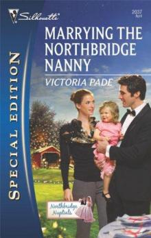 Marrying the Northbridge Nanny Read online