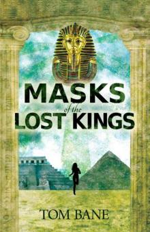 Masks of the Lost Kings (Suzy da Silva Series) Read online