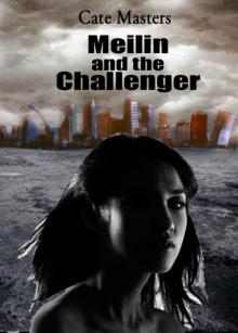 Meilin and the Challenger Read online