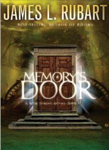 Memory's Door (A Well Spring Novel)