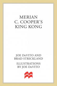 Merian C. Cooper's King Kong