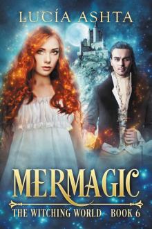 Mermagic (The Witching World Book 6)