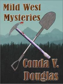 Mild West Mysteries: 13 Idaho Tales of Murder and Mayhem