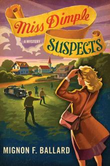 Miss Dimple Suspects: A Mystery Read online