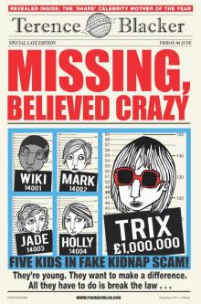 Missing, Believed Crazy Read online