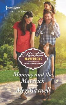 Mommy and the Maverick Read online