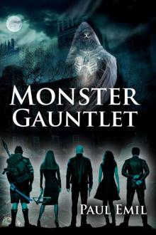 Monster Gauntlet Read online